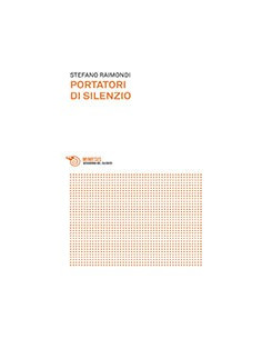 Portatori di Silenzio