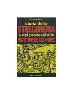 Storia della stregoneria e dei processi alle streghe