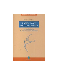 Rapida come Volo di Colomba