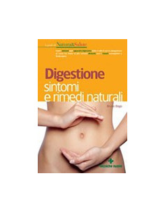 Digestione Sintomi e Rimedi Naturali