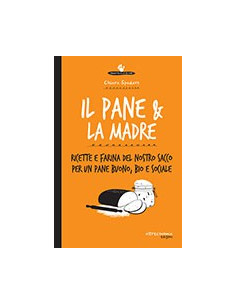 Il Pane & la Madre
