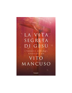 La Vita Segreta di Gesù
