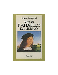 Vita di Raffaello da Urbino