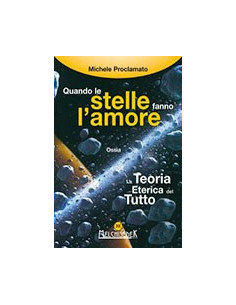 Quando le  Stelle Fanno l’Amore