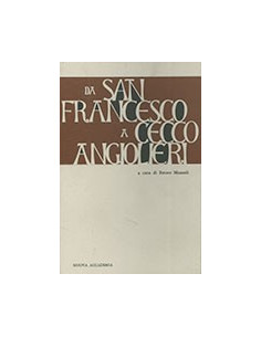 Da San Francesco a Cecco Angiolieri