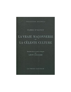 La Vraie Maçonnerie et la Céleste Culture