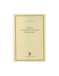 Libretti e Librettisti Italiani per Mozart