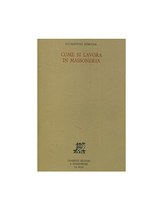 Come si Lavora in Massoneria