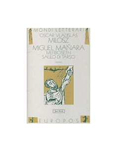 Miguel Mañara Mefiboseth, Saulo di Tarso