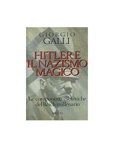 Hitler e il Nazismo Magico