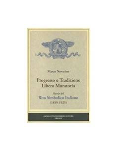 Progresso e Tradizione Libero Muratoria