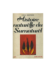 Histoire Naturelle du Surnaturel