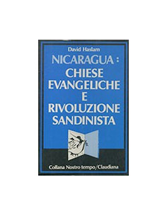 Nicaragua: Chiese Evangeliche e Rivoluzione Sandinista