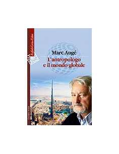 L'Antropologo e il Mondo Globale