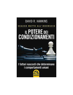 Il Potere dei Condizionamenti