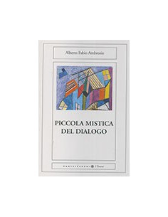 Piccola Mistica del Dialogo