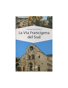 La Via Francigena del Sud