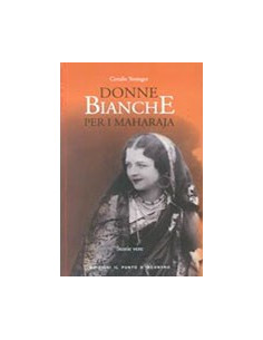 Donne Bianche per i Maharaja