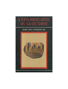 Il Popolamento Antico nel Sud-Est Barese