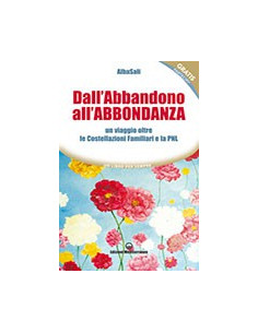 Dall'abbandono all'abbondanza