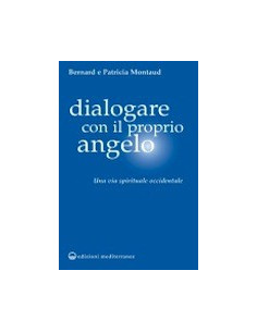 Dialogare con il Proprio Angelo