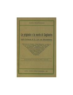 La Prigionia e la Morte di Cagliostro