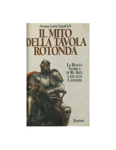 Il Mito della Tavola Rotonda