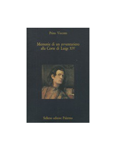 Memorie di un Avventuriero alla Corte di Luigi XIV