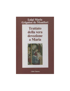 Trattato della Vera Devozione a Maria