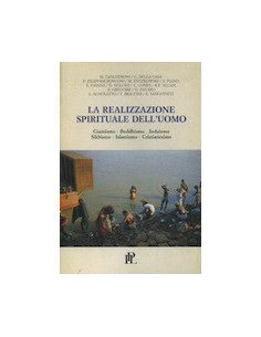 La Realizzazione Spirituale dell'Uomo