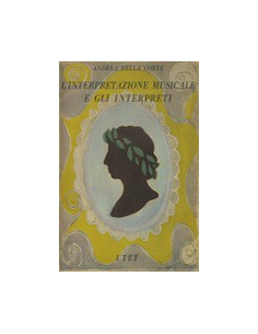L'Interpretazione Musicale e gli Interpreti