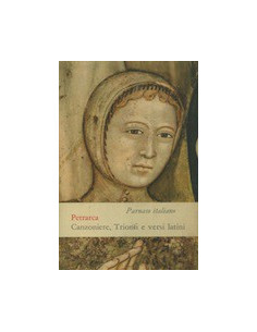 Canzoniere, Trionfi e Versi Latini