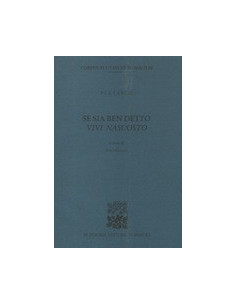 Se Sia Ben Detto Vivi Nascosto