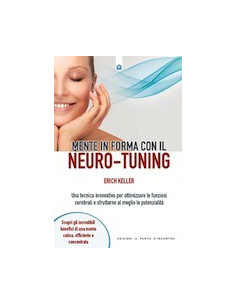 Mente in Forma con il Neuro-Tuning