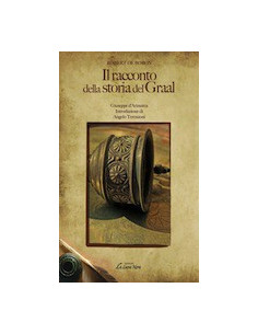 Il Racconto della Storia del Graal