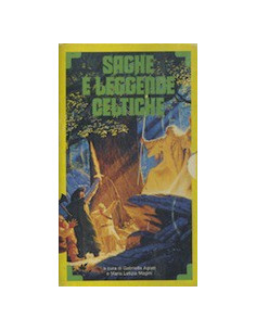 I Racconti Gallesi del Mabinogion - La Saga Irlandese di Cu Chulainn
