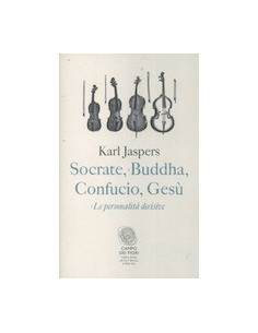 Socrate, Buddha, Confucio, Gesù