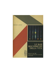 Le Basi Biochimiche della Vita