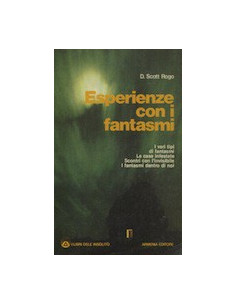 Esperienze con i Fantasmi