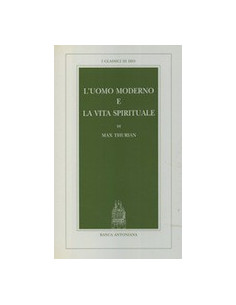 L'Uomo Moderno e la Vita Spirituale