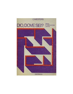 Dio, Dove Sei?