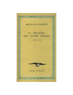 La Tragedia del Vivere Umano
