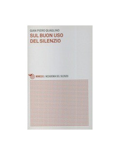 Sul Buon Uso del Silenzio
