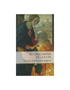 Le Virtù di Maria Santissima