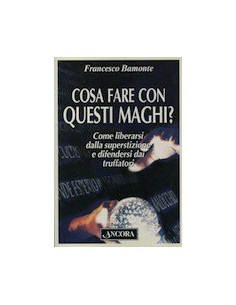 Cosa Fare con questi Maghi?