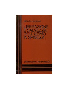 Liberazione e Salvezza dell'Uomo in Spinoza