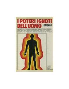 I Poteri Ignoti dell'Uomo
