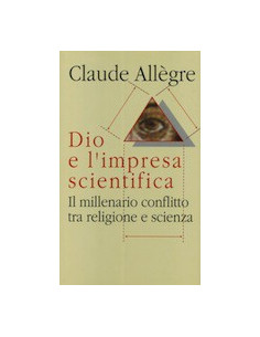 Dio e l'Impresa Scientifica