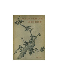Mostra di Pitture Cinesi Ming e Ch'Ing