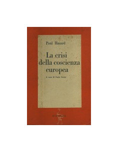 La Crisi della Coscienza Europea